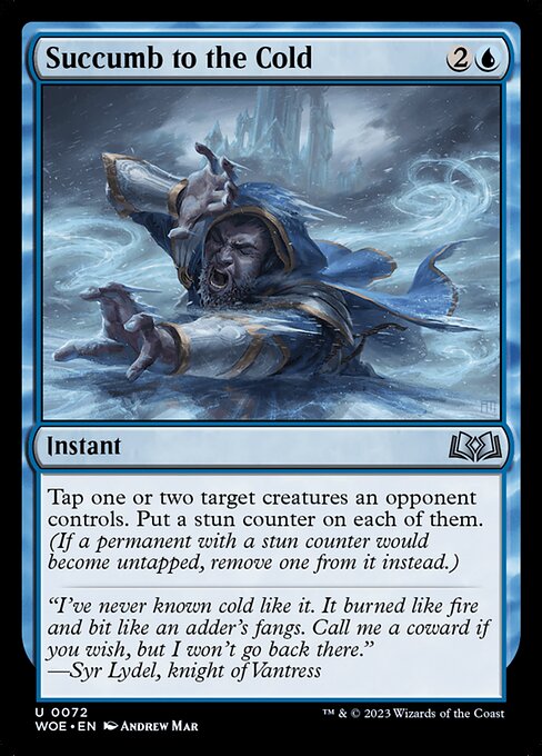 Succumb to the Cold (72) [Wilds of Eldraine]