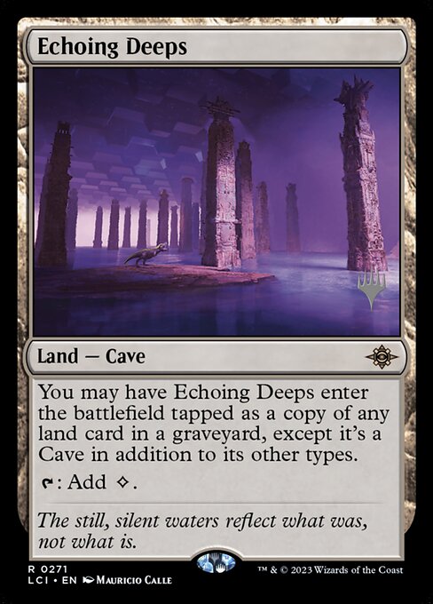 Echoing Deeps (271p) [The Lost Caverns of Ixalan Promos]