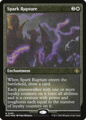 Spark Rupture (105) [March of the Machine: The Aftermath]