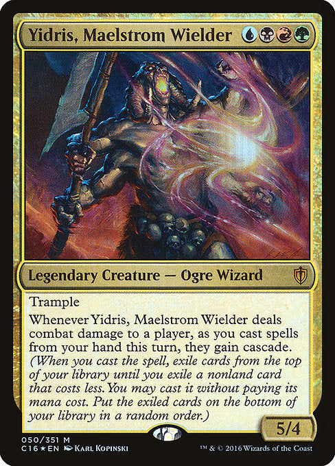 Yidris, Maelstrom Wielder (50) [Commander 2016]