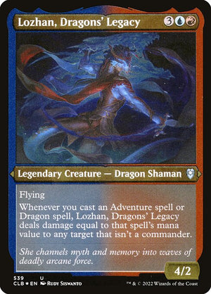 Lozhan, Dragons' Legacy (539) [Commander Legends: Battle for Baldur's Gate]