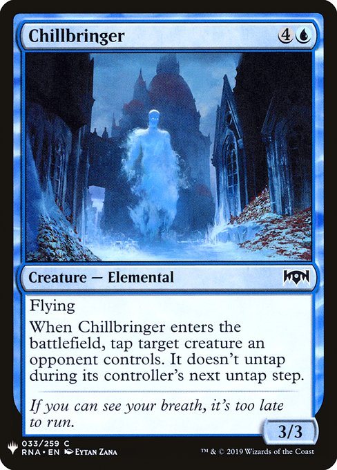 Chillbringer (RNA-33) [The List]
