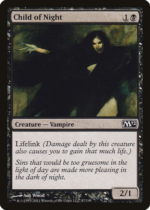 Child of Night (87) [Magic 2012]