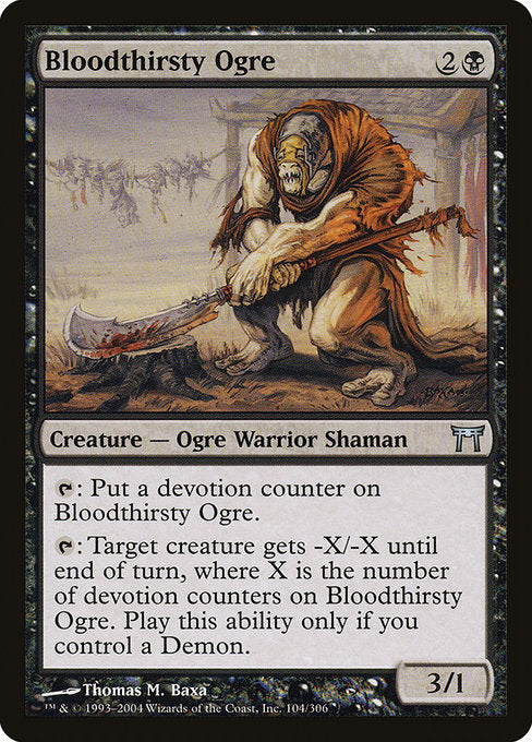 Bloodthirsty Ogre (104) [Champions of Kamigawa]