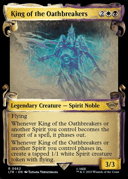 King of the Oathbreakers (662) [The Lord of the Rings: Tales of Middle-earth] [Showcase]
