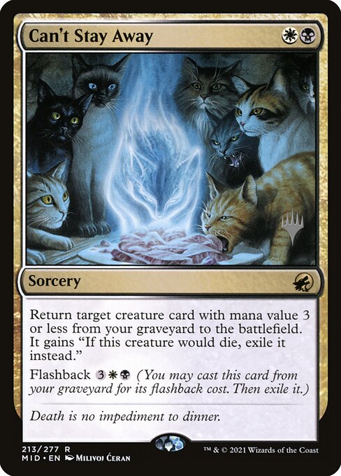 Can't Stay Away (213p) [Innistrad: Midnight Hunt Promos]