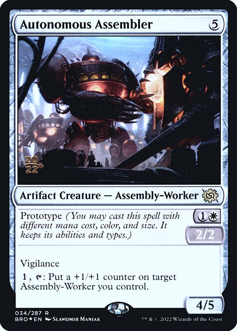 Autonomous Assembler (34s) [The Brothers' War Promos]