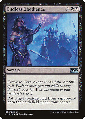 Endless Obedience (94) [Magic 2015]