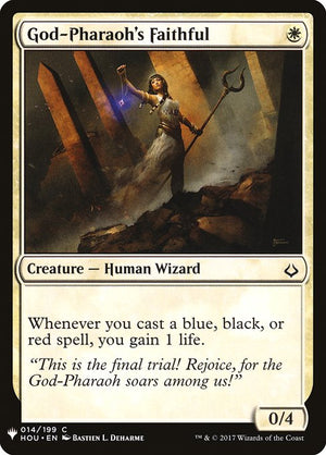 God-Pharaoh's Faithful (HOU-14) [The List]