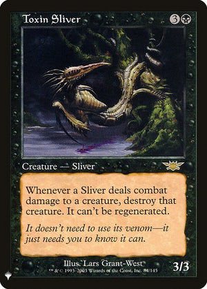 Toxin Sliver (LGN-84) [The List]