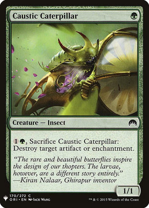 Caustic Caterpillar (ORI-170) [The List]