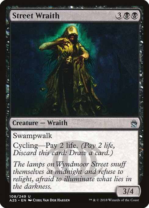 Street Wraith (108) [Masters 25]