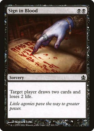 Sign in Blood (101) [Commander 2011]