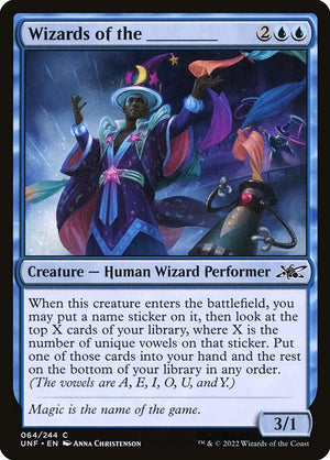 Wizards of the _____ (64) [Unfinity]