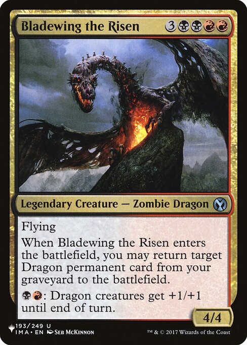 Bladewing the Risen (IMA-193) [The List]