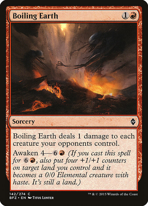 Boiling Earth (142) [Battle for Zendikar]
