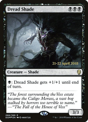 Dread Shade (88s) [Dominaria Promos]