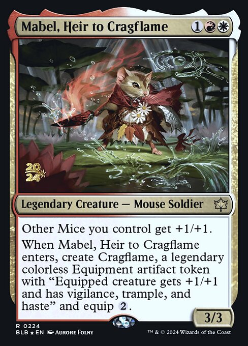 Mabel, Heir to Cragflame (224s) [Bloomburrow Promos]