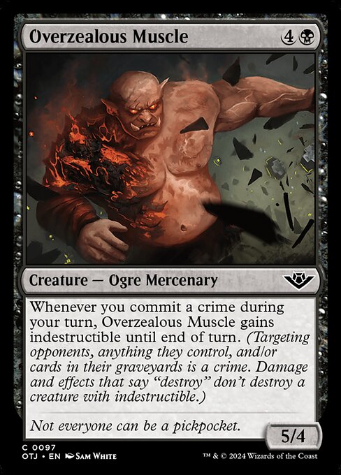 Overzealous Muscle (97) [Outlaws of Thunder Junction]