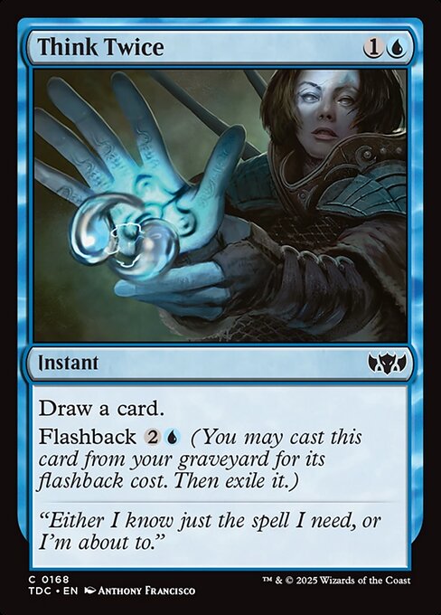 Think Twice (168) [Tarkir: Dragonstorm Commander]