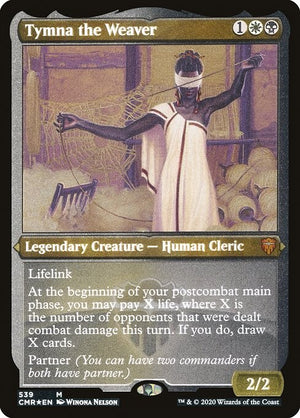 Tymna the Weaver (539) [Commander Legends] [Etched]