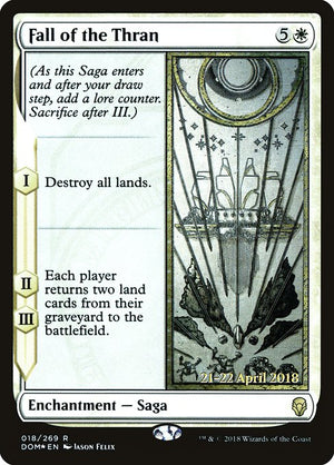 Fall of the Thran (18s) [Dominaria Promos]