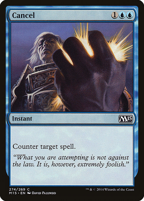 Cancel (274) [Magic 2015]