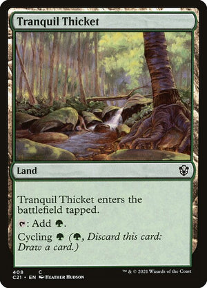 Tranquil Thicket (408) [Commander 2021]