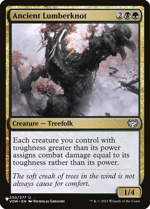 Ancient Lumberknot (VOW-230) [The List]