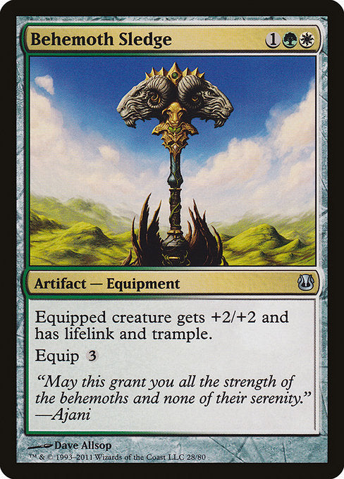 Behemoth Sledge (28) [Duel Decks: Ajani vs. Nicol Bolas]