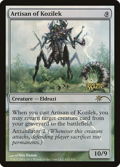 Artisan of Kozilek (4) [Friday Night Magic 2011]