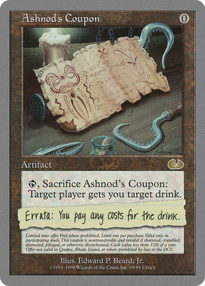 Ashnod's Coupon (69) [Unglued]
