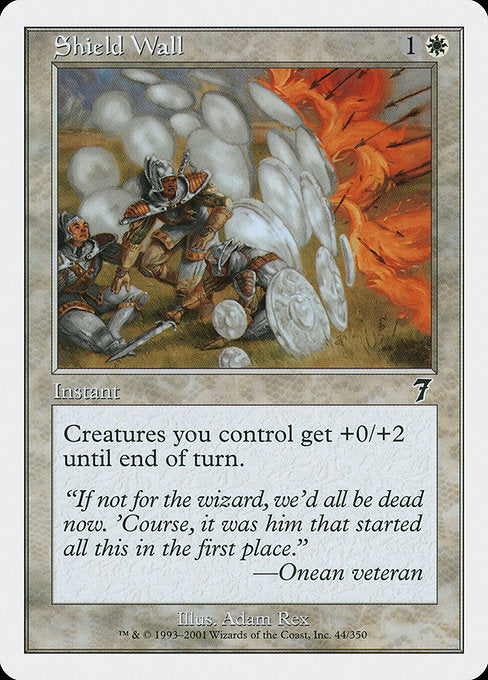Shield Wall (44) [Seventh Edition]