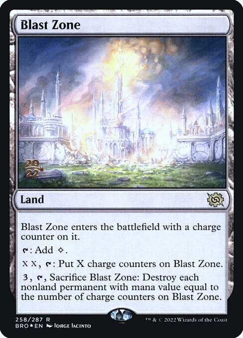Blast Zone (258s) [The Brothers' War Promos]