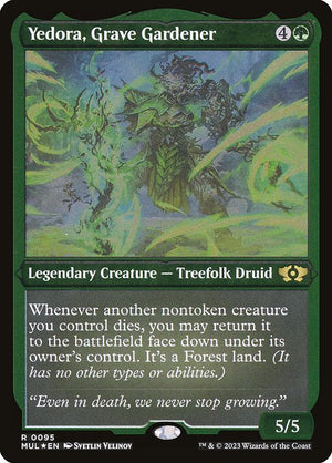 Yedora, Grave Gardener (95) [Multiverse Legends]