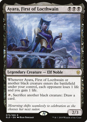 Ayara, First of Locthwain (75p) [Throne of Eldraine Promos]