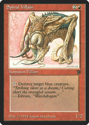 Spinal Villain (164) [Legends]