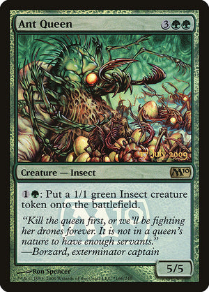 Ant Queen (166★) [Magic 2010 Promos]