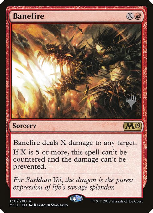 Banefire (130p) [Core Set 2019 Promos]