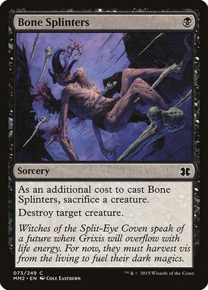 Bone Splinters (73) [Modern Masters 2015]