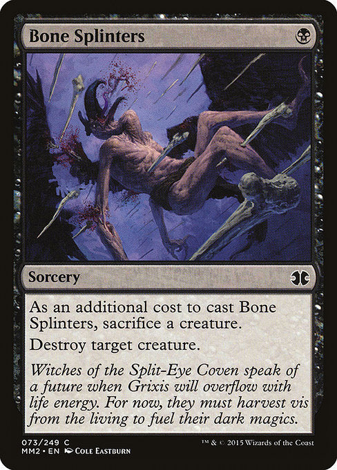 Bone Splinters (73) [Modern Masters 2015]