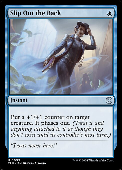 Slip Out the Back (99) [Ravnica: Clue Edition]