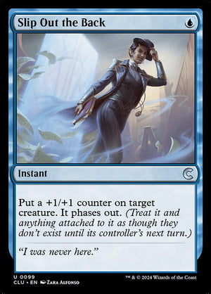 Slip Out the Back (99) [Ravnica: Clue Edition]