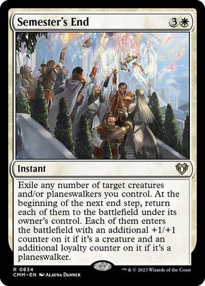 Semester's End (834) [Commander Masters]