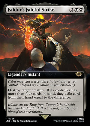 Isildur's Fateful Strike (356) [The Lord of the Rings: Tales of Middle-earth] [Extended Art]