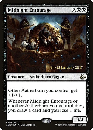 Midnight Entourage (66s) [Aether Revolt Promos]