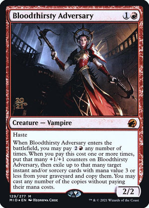 Bloodthirsty Adversary (129s) [Innistrad: Midnight Hunt Promos]