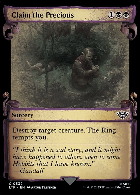 Claim the Precious (532) [The Lord of the Rings: Tales of Middle-earth] [Showcase]