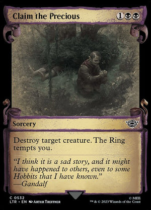 Claim the Precious (532) [The Lord of the Rings: Tales of Middle-earth] [Showcase]