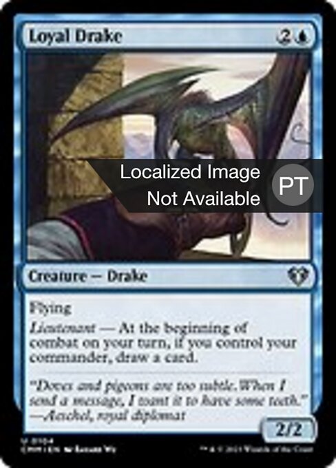 Loyal Drake (104) [Commander Masters]